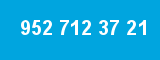 952 712 37 21